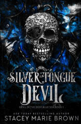 Silver Tongue Devil - Stacey Marie Brown (ISBN: 9781956600513)