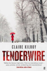 Tenderwire - Claire Kilroy (ISBN: 9780571229758)