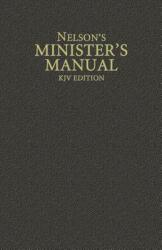 Nelson's Minister's Manual, KJV Edition (ISBN: 9780785250906)