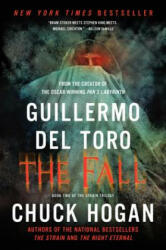 Guillermo del Toro, Chuck Hogan - Fall - Guillermo del Toro, Chuck Hogan (ISBN: 9780062195548)