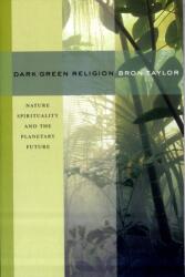 Religia verde închis (ISBN: 9780520261006)