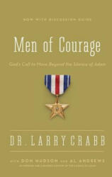 Men of Courage - Larry Crabb (2013)