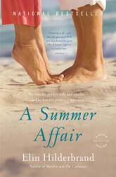 Summer Affair - Elin Hilderbrand (ISBN: 9780316018616)