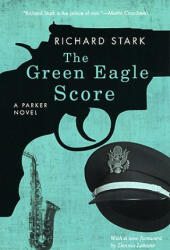 Green Eagle Score - Richard Stark (ISBN: 9780226771083)
