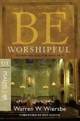 Be Worshipful (ISBN: 9781434767394)