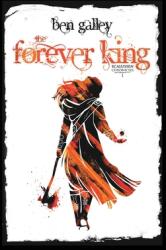The Forever King: Scalussen Chronicles 1 (ISBN: 9781838162528)