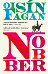 Oisín Fagan - Nobber - Oisín Fagan (ISBN: 9781529329810)