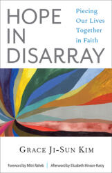 Hope in Disarray: Piecing Our Lives Together in Faith (ISBN: 9780829821147)