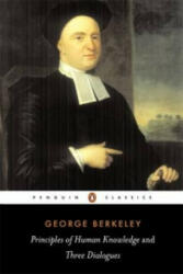 Principles of Human Knowledge and Three Dialogues - George Berkeley (ISBN: 9780140432930)