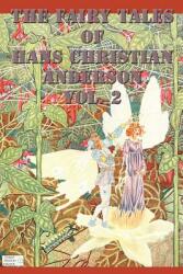 The Fairy Tales of Hans Christian Anderson Vol. 2 (ISBN: 9781515401346)