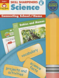 Skill Sharpeners Science, Grade K - Evan Moor (ISBN: 9781629381527)