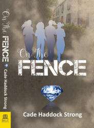 On the Fence (ISBN: 9781642472387)