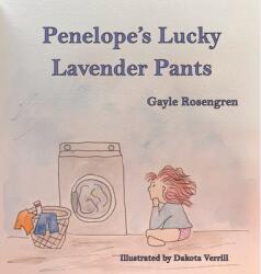 Penelope's Lucky Lavender Pants (ISBN: 9781639842414)