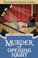 Murder on Opening Night (ISBN: 9781946227171)