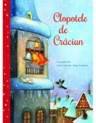 Clopotele de Craciun (ISBN: 9786060963738)