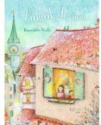 Fulgul de nea - Bernadette Watts (ISBN: 9786060963745)