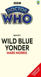 Doctor Who: Wild Blue Yonder (Target Collection) - Mark Morris (2024)