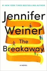 The Breakaway - Jennifer Weiner (2023)