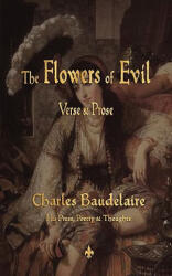 Flowers of Evil - Charles P Baudelaire (ISBN: 9781603863520)