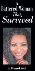 A Battered Woman That Survived (ISBN: 9781645312987)