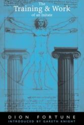 Training and Work of an Initiate (ISBN: 9781578631834)