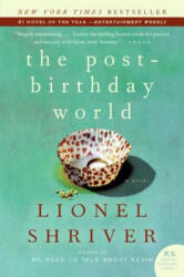 The Post-Birthday World - Lionel Shriver (ISBN: 9780061187896)
