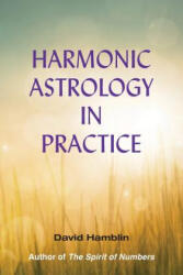 Harmonic Astrology in Practice - David Hamblin (ISBN: 9781910531327)
