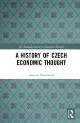 A History of Czech Economic Thought (ISBN: 9781138914162)