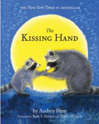 The Kissing Hand (ISBN: 9781939100429)