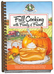 Fall Cooking with Family & Friends (ISBN: 9781620934647)