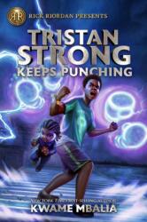 Tristan Strong Keeps Punching (ISBN: 9781368055055)