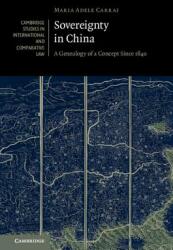 Sovereignty in China: A Genealogy of a Concept Since 1840 (ISBN: 9781108474191)