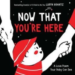 Now That You're Here (ISBN: 9780063086357)