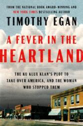 A Fever in the Heartland (ISBN: 9780735225268)
