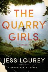 The Quarry Girls (ISBN: 9781542034296)