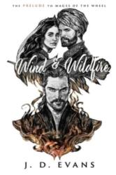 Wind & Wildfire - J D Evans (ISBN: 9781951607074)