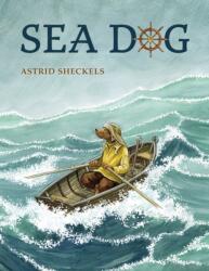 Sea Dog - Astrid Sheckels (ISBN: 9781684750597)