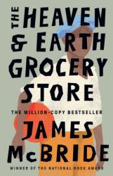 The Heaven & Earth Grocery Store (ISBN: 9781399620413)