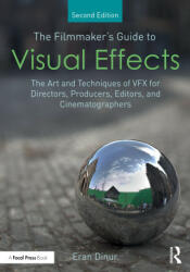 Filmmaker's Guide to Visual Effects - Dinur, Eran (ISBN: 9781032266695)