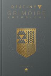 Destiny Grimoire Anthology, Volume VI - Bungie Inc (ISBN: 9781803368184)