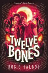 Twelve Bones (ISBN: 9780702325335)