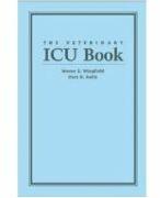 The Veterinary ICU Book - Wayne Wingfield (ISBN: 9781893441132)