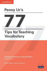 Penny Ur's 77 Tips for Teaching Vocabulary - Scott Thornbury, Penny Ur (2022)