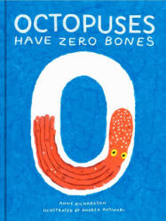 Octopuses Have Zero Bones - Andrea Antinori (2022)