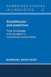 Conditionals and Prediction - Barbara Dancygier (2006)