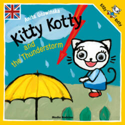 Kitty Kotty and the Thunderstorm wer. angielska - Anita Głowińska (2023)