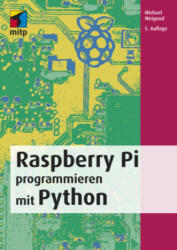 Raspberry Pi programmieren mit Python (2021)