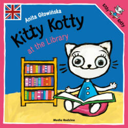 Kitty Kotty at the Library wer. angielska - Anita Głowińska (2023)