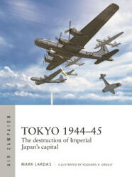 Target Tokyo 1944-45: The Destruction of Imperial Japan's Capital - Edouard A. Groult (2024)