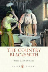 Country Blacksmith - David McDougall (2013)